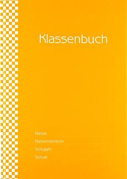 Klassenbuch Standard - 11 Stunden pro Tag - orange Umschlag: für alle Schulformen