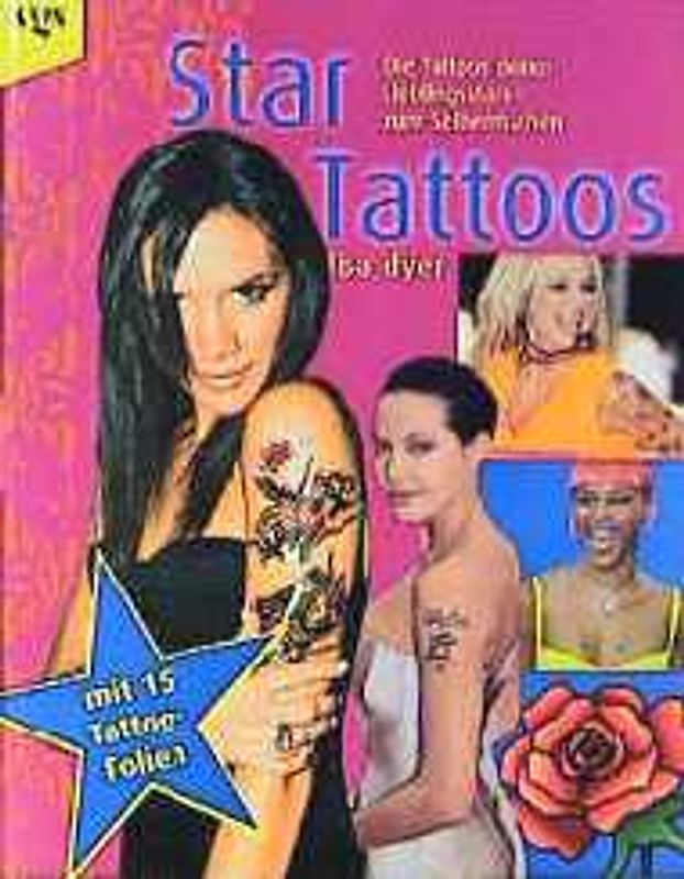 Star Tattoos. Die Tattoos deiner Lieblingsstars - einfach zum Selbermachen
