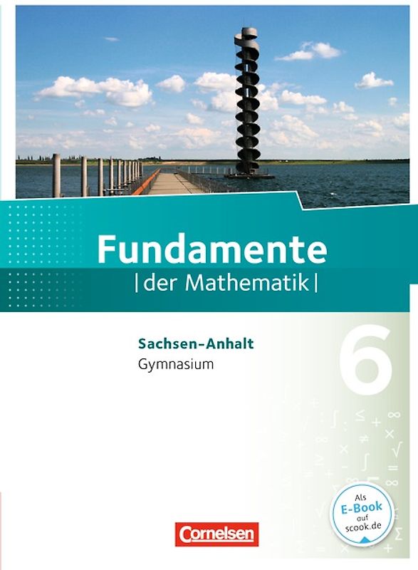 Fundamente der Mathematik - Sachsen-Anhalt ab 2015 - 6. Schuljahr