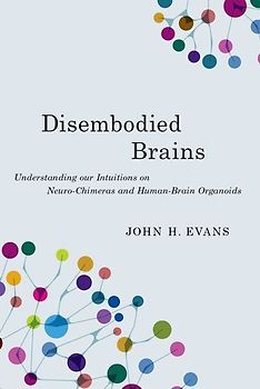Disembodied Brains