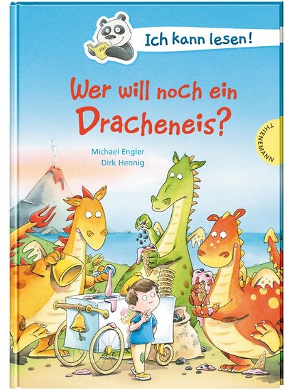 Ich kann lesen!: Wer will noch ein Dracheneis?