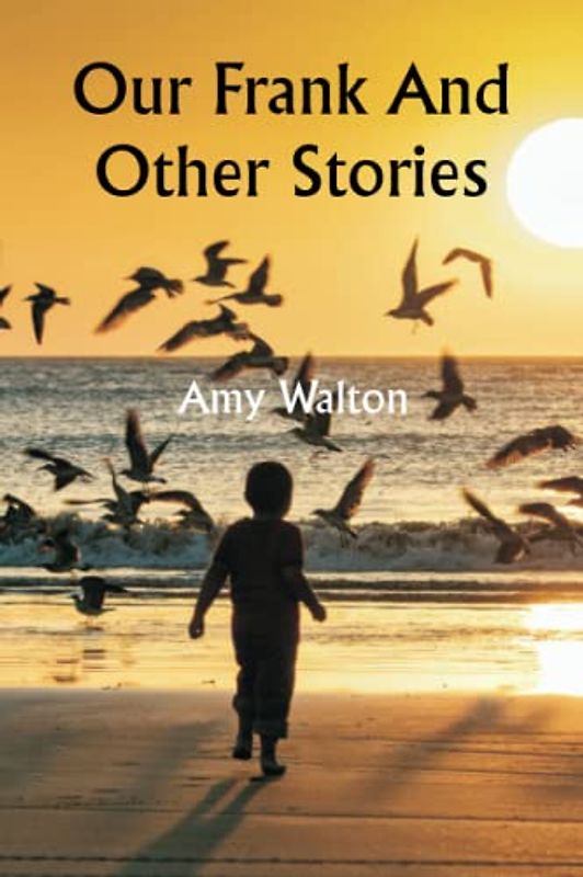 Our Frank And Other Stories