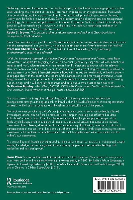 An Integrative Approach to Healing Complex and Transgenerational Trauma