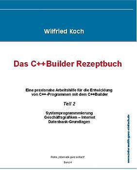Das C++ Builder-Rezeptbuch