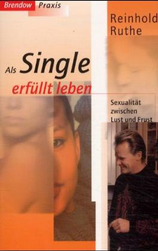 Als Single erfüllt leben