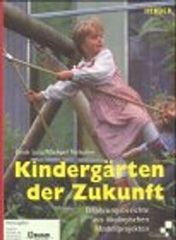Kindergärten der Zukunft