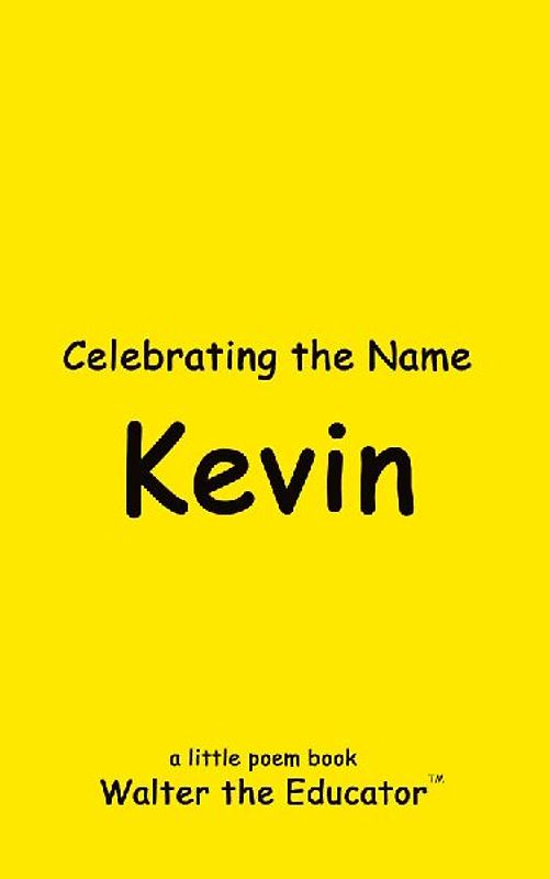 Celebrating the Name Kevin