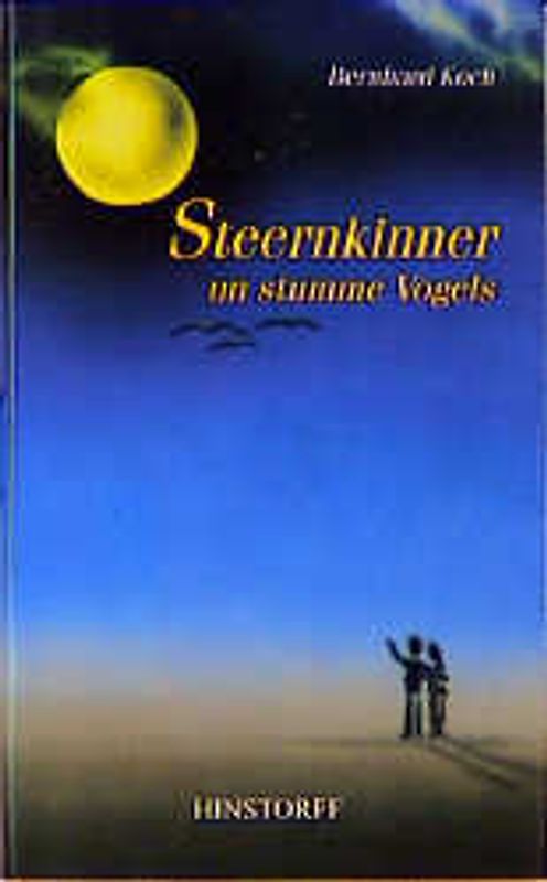 Steernkinner un stumme Vogels