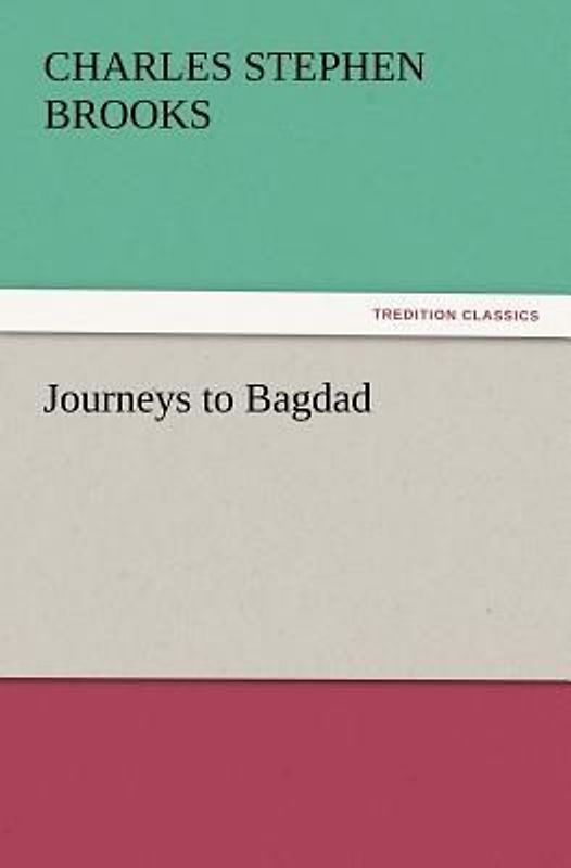 Journeys to Bagdad