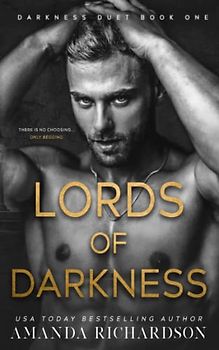 Lords of Darkness: A Dark Reverse Harem Romance (Darkness Duet, Band 1)