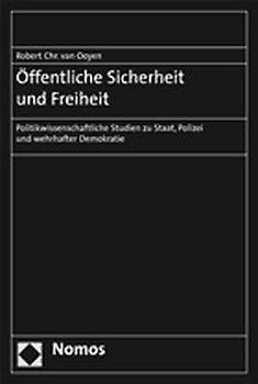 Öffentliche Sicherheit und Freiheit