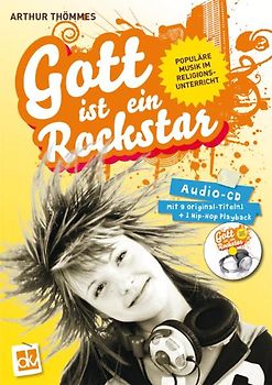 Gott ist ein Rockstar