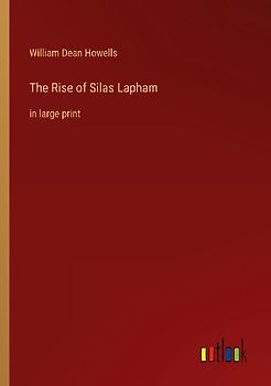 The Rise of Silas Lapham