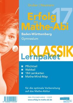 Erfolg im Mathe-Abi 2017 Lernpaket Klassik Baden-Württemberg Gymnasium . mit der Original Mathe-Mind-Map