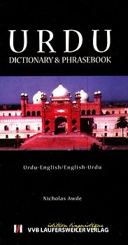 Urdu - Englisch & Englisch - Urdu Wörterbuch + Phrasenteil /Urdu - English & English Urdu Dictionary with Phrasebook
