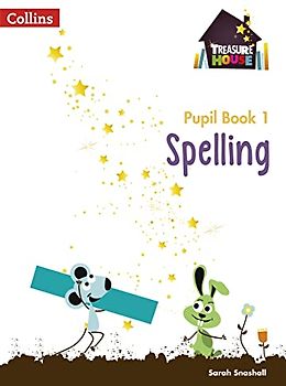 Spelling Year 1 Pupil Book (Treasure House)