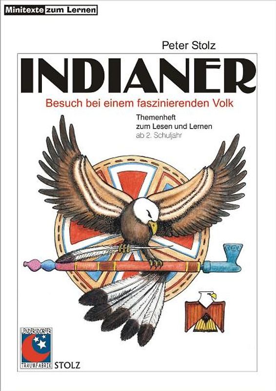 Indianer. Besuch bei einem fremden Volk
