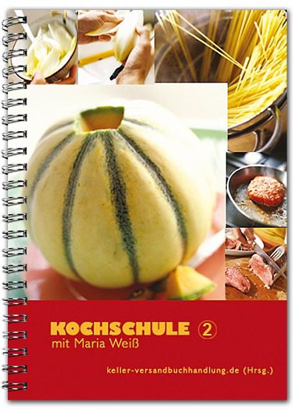 Kochschule 2 mit Maria Weiß