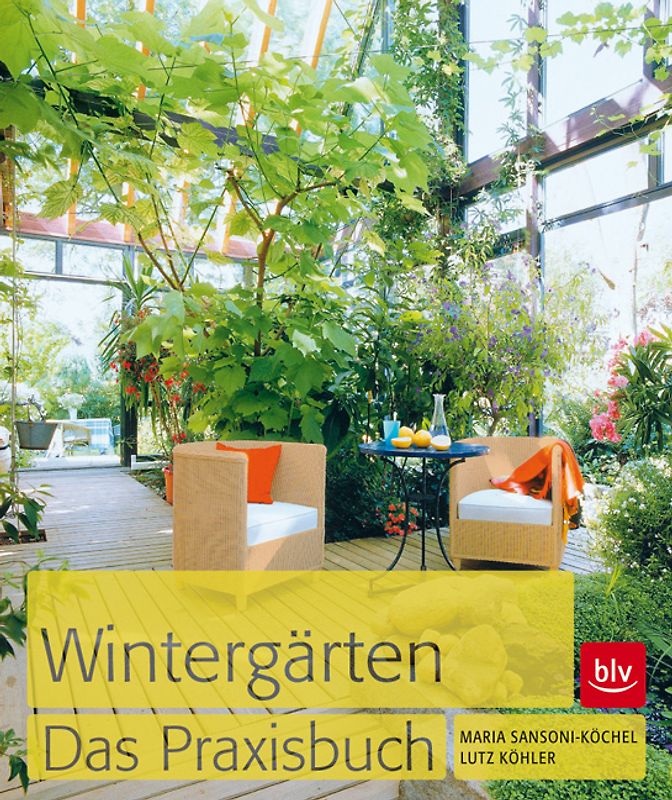 Wintergärten. Das Praxisbuch