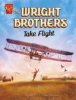 The Wright Brothers Take Flight