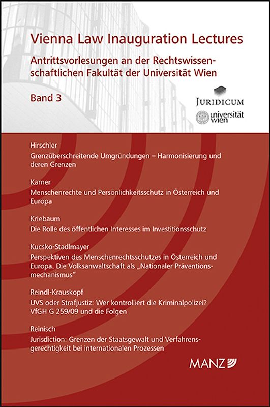 Antrittsvorlesungen an der Rechtswissen- schaftlichen Fakultät der Universität Wien