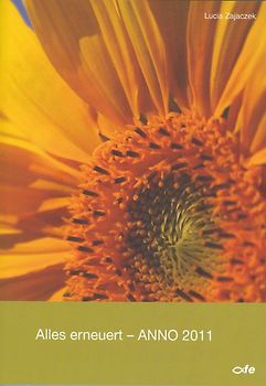Alles erneuert - Anno 2011