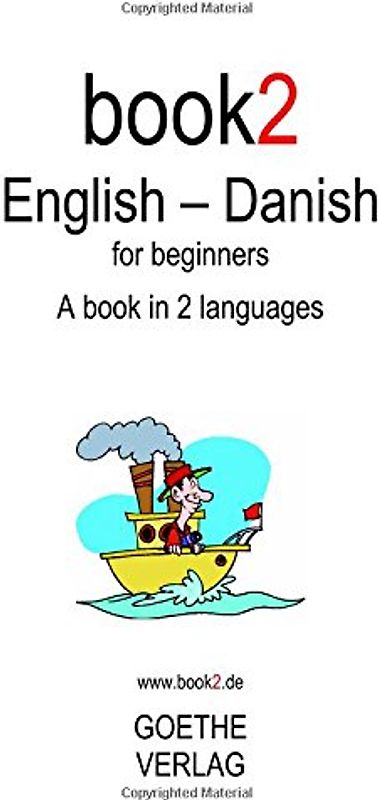 Book2 English - Danish For Beginners: A Book In 2 Languages - Schumann, Johannes