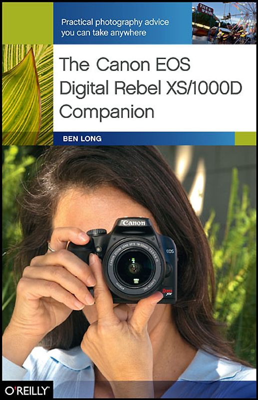 The Canon EOS Digital Rebel XS/1000D Companion