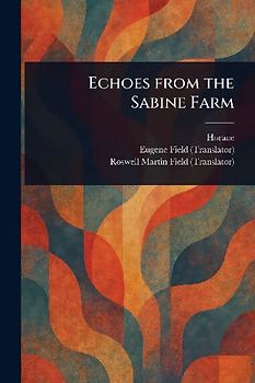 Echoes From the Sabine Farm