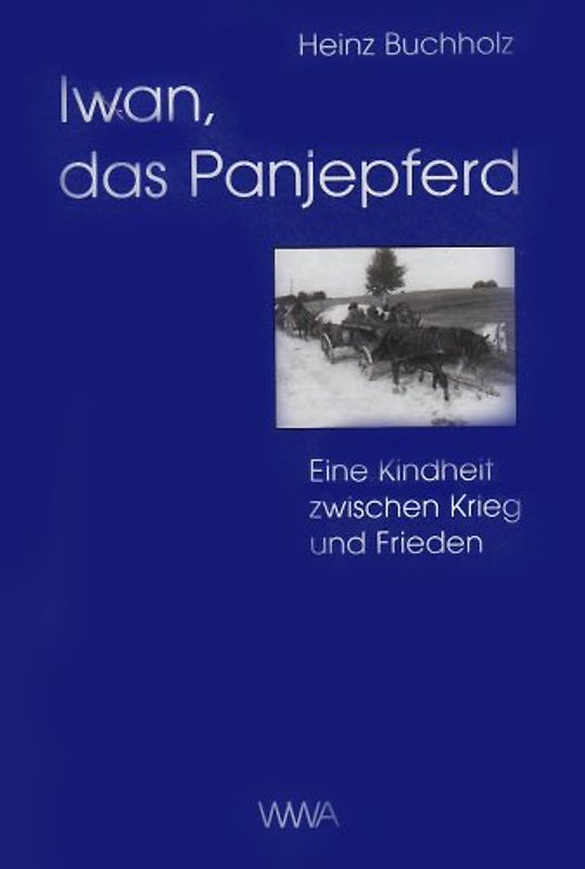 Iwan, das Panjepferd