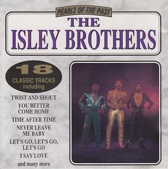 Pearls of the Past: The Isley Brothers - The Isley Brothers