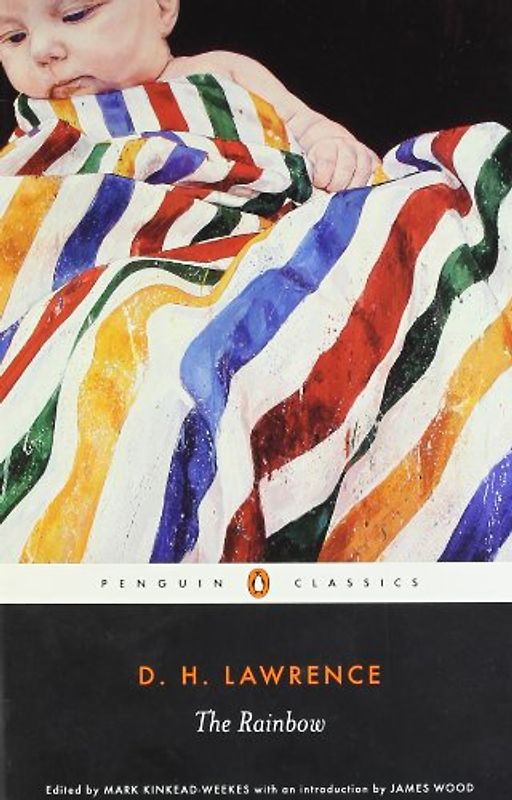 The Rainbow (Penguin Classics) - D. H. Lawrence