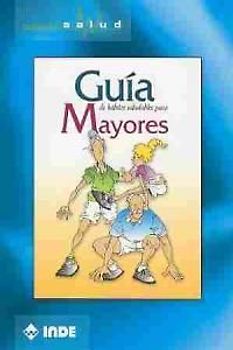 Guía de hábitos saludables para mayores