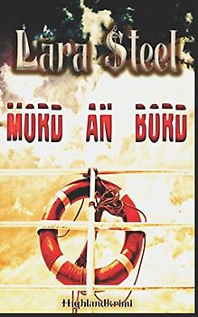 Mord an Bord (Highland-Krimi)