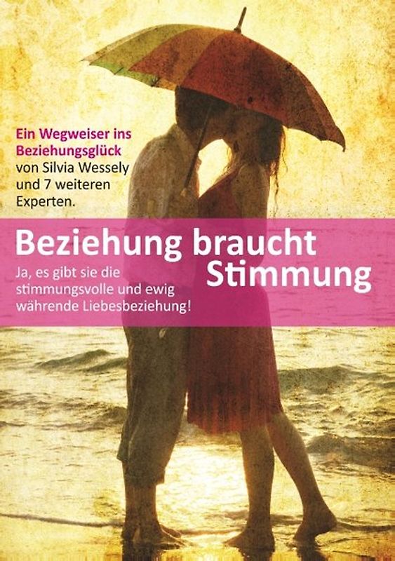 Beziehung braucht Stimmung
