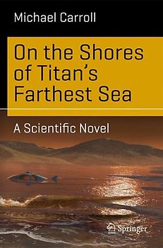 On the Shores of Titan's Farthest Sea