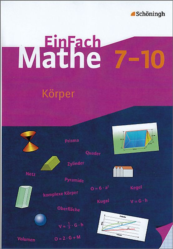 EinFach Mathe. Körper: Jahrgangsstufen 7-10