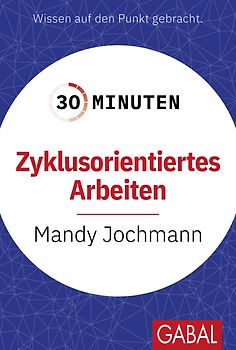 30 Minuten Zyklusorientiertes Arbeiten