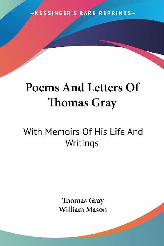 Poems And Letters Of Thomas Gray