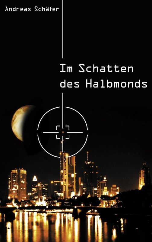 Im Schatten des Halbmondes