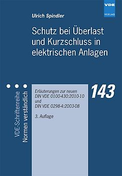 Schutz bei Überlast und Kurzschluss in elektrischen Anlagen