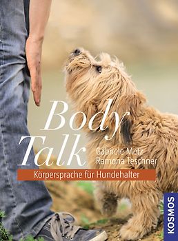 Body Talk - Körpersprache für Hundehalter