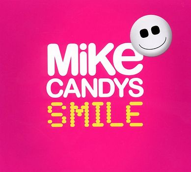Mike Candys - Smile
