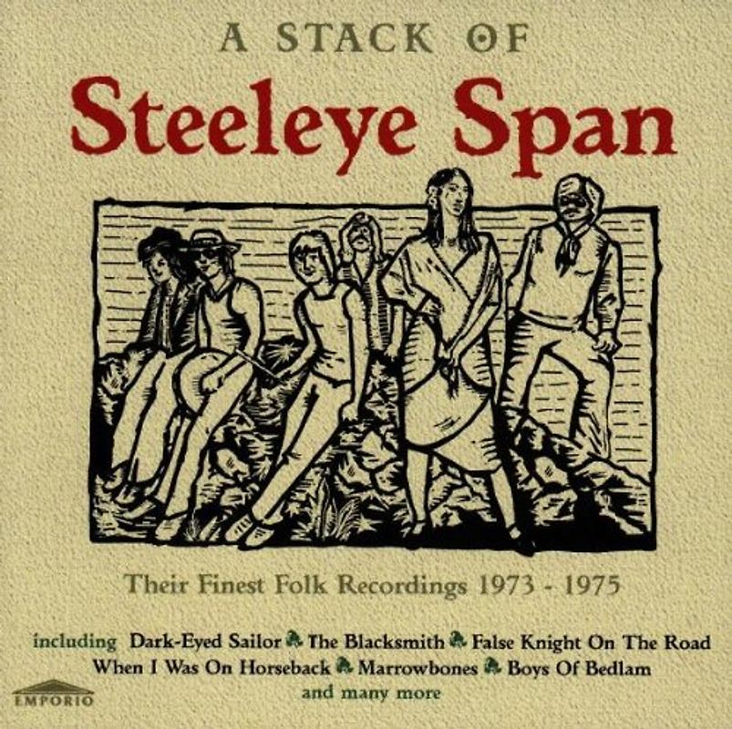 Steeleye Span - A Stack of Steeleye Span