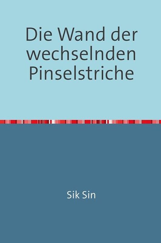 Die Wand der wechselnden Pinselstriche