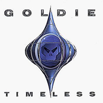 Goldie - Timeless