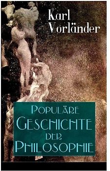 Populäre Geschichte der Philosophie