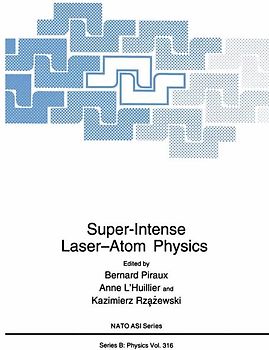 Super-Intense Laser—Atom Physics