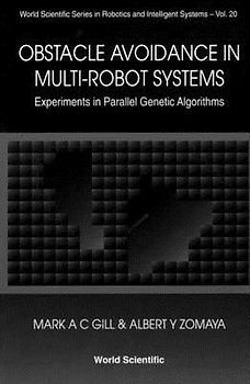 Obstacle Avoidance in Multi-Robot Systems, Experiments in Parallel Genetic Algorithms