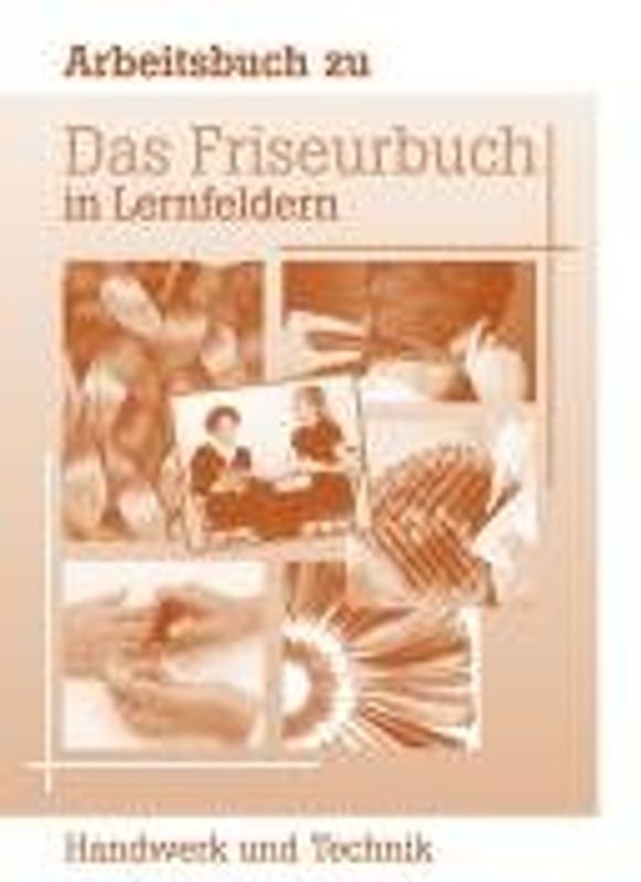 Das Friseurbuch in Lernfeldern